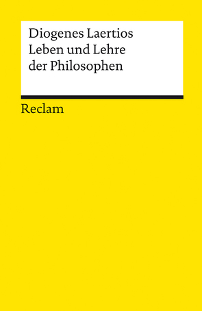 Leben und Lehre der Philosophen von Diogenes,  Laertius, Jürß,  Fritz