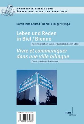 Leben und Reden in Biel/Bienne.Vivre et communiquer dans une ville bilingue von Conard,  Sarah-Jane, Elmiger,  Daniel