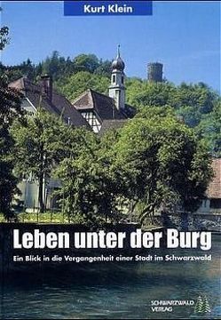 Leben unter der Burg von Klein,  Kurt