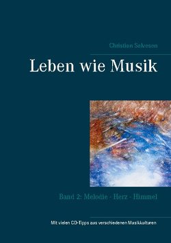 Leben wie Musik von Salvesen,  Christian