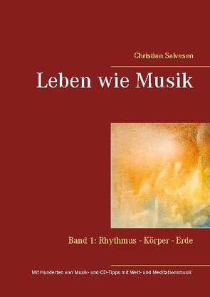 Leben wie Musik von Salvesen,  Christian