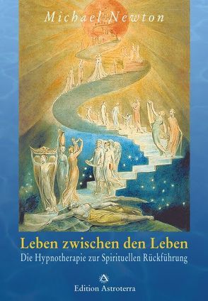 Leben zwischen den Leben von Jansen,  Manfred, Newton,  Michael