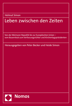 Leben zwischen den Zeiten von Becker,  Peter, Simon,  Heide, Simon,  Helmut