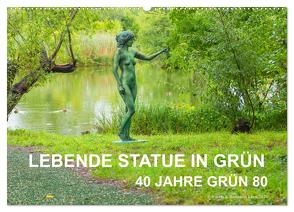 LEBENDE STATUE IN GRÜN 40 Jahre Grün 80 (Wandkalender 2024 DIN A2 quer), CALVENDO Monatskalender von fru.ch,  fru.ch