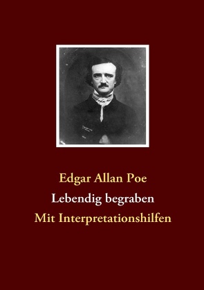 Lebendig begraben von Poe,  Edgar Allan