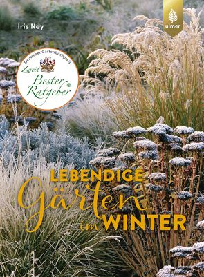 Lebendige Gärten im Winter von Ney,  Iris