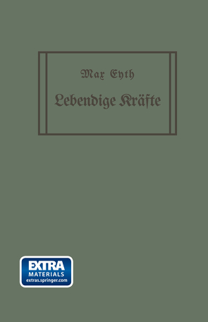 Lebendige Kräfte von Eyth,  Max