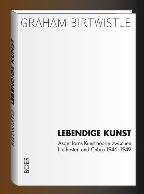 Lebendige Kunst von Birtwistle,  Graham, Küppers,  Ellen