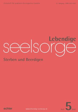 Lebendige Seelsorge 5/2021 von Garhammer,  Erich, Sellmann,  Matthias