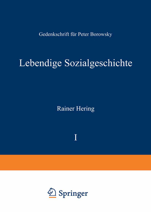 Lebendige Sozialgeschichte von Hering,  Rainer, Nicolaysen,  Rainer