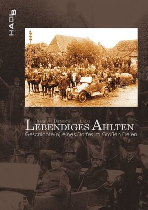 Lebendiges Ahlten von Diedrich,  Albert, Lucas,  Hans D, Prüße,  Ilse