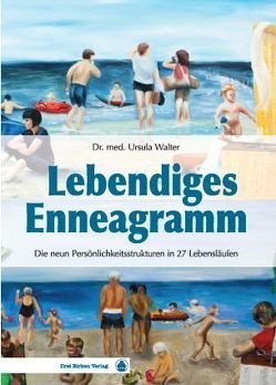 Lebendiges Enneagramm von Walter,  Ursula