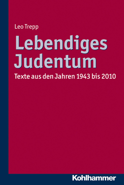 Lebendiges Judentum von Trepp,  Gunda, Trepp,  Leo