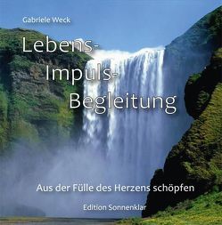 Lebens-Impuls-Begleitung von Weck,  Gabriele