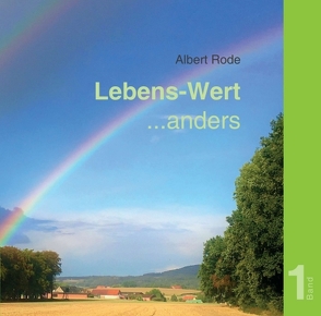 Lebens-Wert … anders von Rode,  Albert