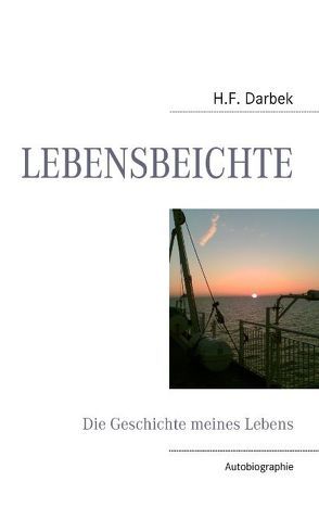 Lebensbeichte von Darbek,  H F