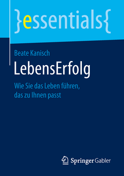 LebensErfolg von Kanisch,  Beate