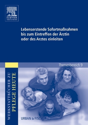 Lebenserhaltende Sofortmaßnahmen bis zum Eintreffen der Ärztin oder des Arztes einleiten von Adler,  Susanne, Lüke,  Marion, Warmbrunn,  Angelika