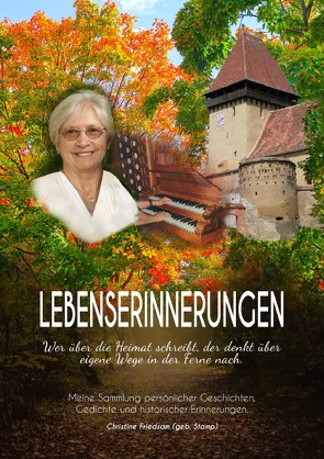 Lebenserinnerungen von Friedsam,  Christine