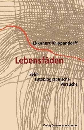 Lebensfäden von Krippendorff,  Ekkehart