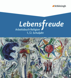 Lebensfreude – Arbeitsbücher katholische Religion für die Grundschule von Büscher,  Melanie, Denneborg,  Annika, Dreiner,  Esther, Jung,  Verena, Kirchner,  Christine, McBride,  Nina, Müller,  Kathrin, Overlack,  Johanna, Perrar,  Hermann-Josef, Prahl,  Tanja, Richter,  Katrin, Sauerborn,  Petra, Schmitz,  Simone, Schumacher,  Brigitta, Voß,  Annette, Werner,  Nora, Wudtke,  Ina, Zitzelsberger,  Annette