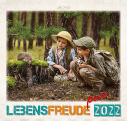 Lebensfreude pur 2022