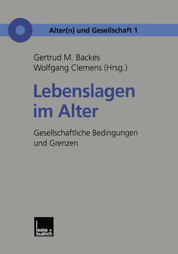 Lebenslagen im Alter von Backes,  Gertrud M., Clemens,  Wolfgang