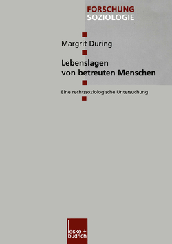 Lebenslagen von betreuten Menschen von During,  Margrit