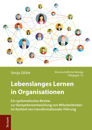 Lebenslanges Lernen in Organisationen von Sälzle,  Sonja