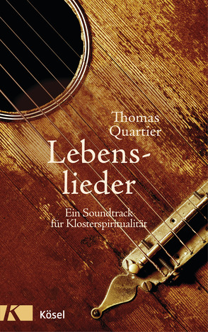 Lebenslieder von Quartier,  Thomas