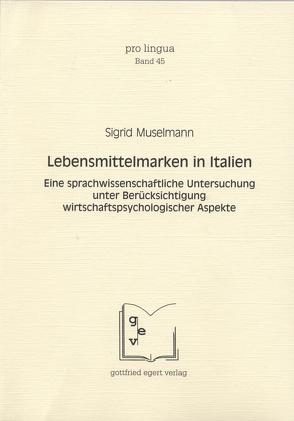 Lebensmittelmarken in Italien von Muselmann,  Sigrid, Winkelmann,  Otto