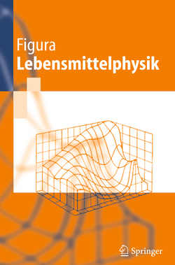 Lebensmittelphysik von Figura,  L.O.