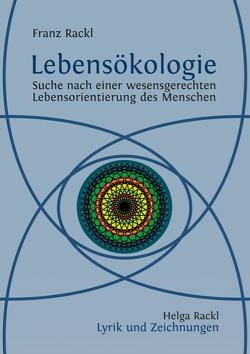 Lebensökologie von Rackl,  Franz