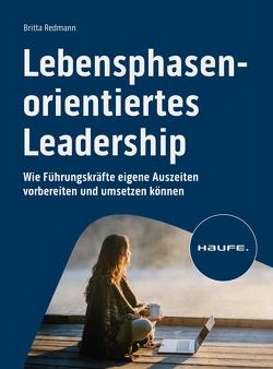 Lebensphasenorientiertes Leadership von Redmann,  Britta