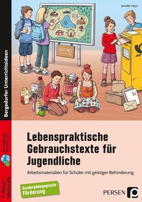 Lebenspraktische Gebrauchstexte für Jugendliche von Heyn,  Jennifer