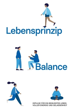 Lebensprinzip Balance von Hildebrand,  Jürgen