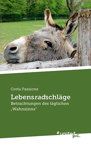 Lebensradschläge von Passione,  Greta