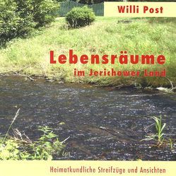 Lebensräume im Jerichower Land von Iser,  Walter, Post,  Willi