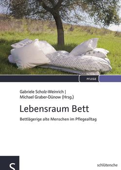 Lebensraum Bett von Graber-Dünow,  Michael, Scholz-Weinrich,  Gabriele