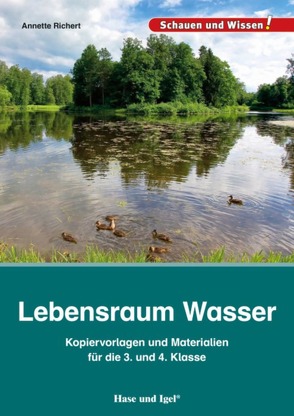 Lebensraum Wasser – Kopiervorlagen und Materialien von Richert,  Annette