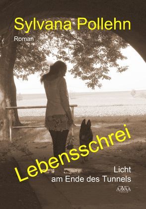 Lebensschrei – Großdruck von Pollehn,  Sylvana