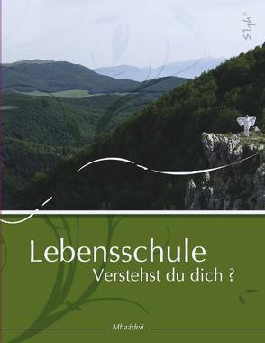 Lebensschule von Holle-Schelp,  Wibke, Mhaádeii, Sachau,  Christine