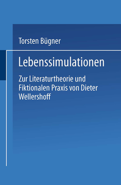 Lebenssimulationen von Bügner,  Torsten