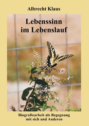 Lebenssinn im Lebenslauf von Klaus,  Albrecht