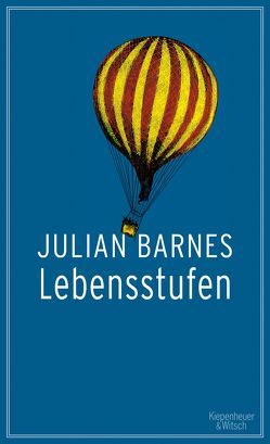 Lebensstufen von Barnes,  Julian, Krueger,  Gertraude