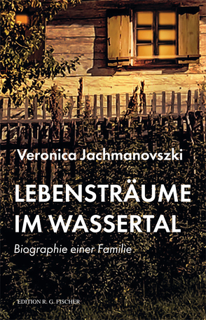 Lebensträume im Wassertal von Jachmanovszki,  Veronica