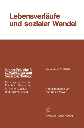 Lebensverläufe und sozialer Wandel von Mayer,  Karl Ulrich