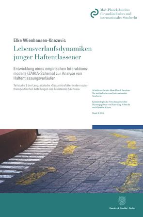 Lebensverlaufsdynamiken junger Haftentlassener. von Wienhausen-Knezevic,  Elke