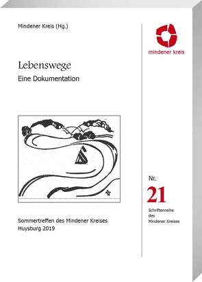 Lebenswege – Eine Dokumentation von Alphei,  Hartmut, Eckert,  Roland