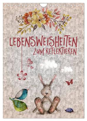 Lebensweisheiten zum Reflektieren (Wandkalender 2024 DIN A4 hoch), CALVENDO Monatskalender von Viola,  Melanie